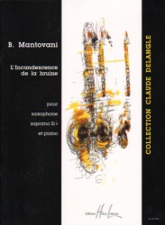 Incandescence de la Bruine - Soprano Sax and Piano