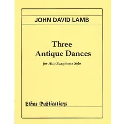 3 Antique Dances (1961) - Alto Sax Unaccompanied