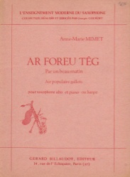 Ar Foreau Teg (Par un Beau Matin) - Alto Sax and Piano (or Harp)