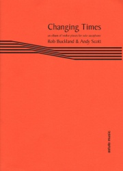 Changing Times - Saxophone Unaccompanied