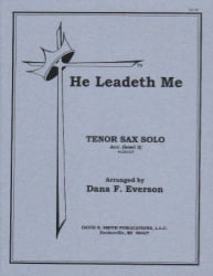 He Leadeth Me - Tenor Sax and Piano
