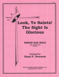 Look, Ye Saints! The Sight Is Glorious - Tenor Sax and Piano