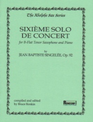 Sixth Solo de Concert, Op. 92 - Tenor Sax and Piano