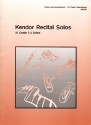 Kendor Recital Solos: Tenor Sax - Piano Accompaniment