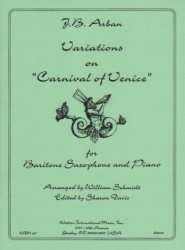 Variations on the Carnival of Venice - Baritone Sax and Piano