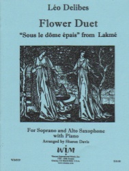 Flower Duet (Sous le Dome Epais) from Lakme - Sax Duet SA and Piano