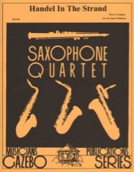 Handel in the Strand - Sax Quartet SATB