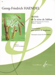 Arrival of the Queen of Sheba - Sax Quartet SATB