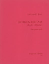 Broken Dream (Ender e Keputur) - Bassoon Unaccompanied