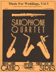 Music for Weddings, Vol. 3 - Sax Quartet SATB