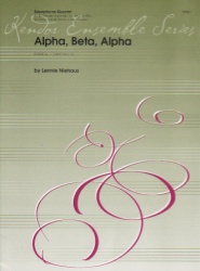 Alpha, Beta, Alpha - Sax Quartet SATB/AATB