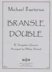 Bransle Double - Sax Quartet SATB