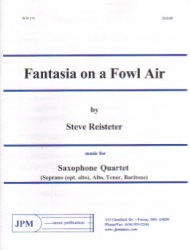 Fantasia on a Fowl Air - Sax Quartet SATB/AATB