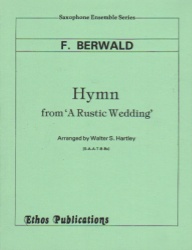 Hymn from "A Rustic Wedding" - Sax Sextet SAATBBs