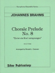 Chorale Prelude No. 8: "Es ist ein Ros' entsprungen" - Sax Sextet SAATBBs