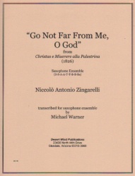 Go Not Far from Me, O God - Sax Ensemble