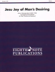 Jesu Joy of Man's Desiring - Flute, Clarinet, and Piano