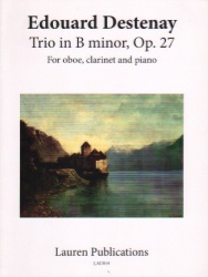 Trio in B Minor, Op. 27 - Oboe, Clarinet in A, and Piano
