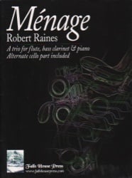 Menage - Flute, Bass Clarinet (or Cello), and Piano