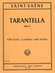 Tarantella, Op. 6 - Flute, Clarinet in A, and Piano