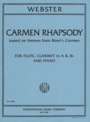 Carmen Rhapsody - Flute, Clarinet in A and B-flat, and Piano