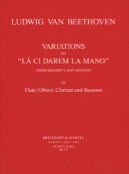 Variations on "La ci darem la mano" WoO 28 - Flute (or Oboe), Clarinet, and Bassoon