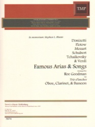 Famous Arias and Songs - Oboe, Clarinet in A and B-flat, and Bassoon