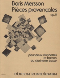 Pieces Provencales, Op. 11 - 2 Clarinets and Bassoon (or Bass Clarinet or Basset Horn)