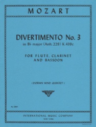 Divertimento No. 3 in B-flat Major, K. 439c - Flute, Clarinet, and Bassoon
