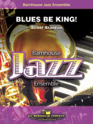 Blues Be King! - Jazz Ensemble