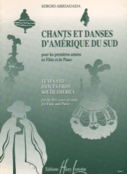 Chants et Danses d'Amerique de Sud - Flute and Piano