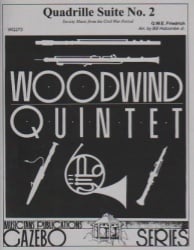 Quadrille Suite No. 2 - Woodwind Quintet