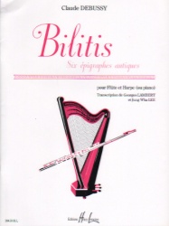 Bilitis: 6 epigraphes antiques - Flute and Harp (or Piano)