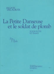 La Petite Danseuse et Le Soldat le Plomb - Flute and Piano