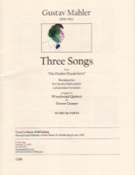 3 Songs from "Des Knaben Wunderhorn" - Woodwind Quintet