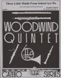 3 Little Maids from School are We - Woodwind Quintet