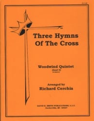 3 Hymns of the Cross - Woodwind Quintet