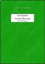 Sunstreams and Sunday Morning - Flute and Piano