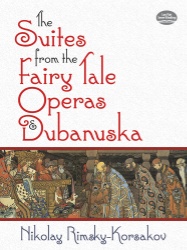 Suites from the Fairy Tale Operas & Dubinushka - Full Score