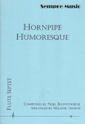 Hornpipe Humoresque - Flute Septet