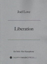 Liberation - Alto Sax Unaccompanied