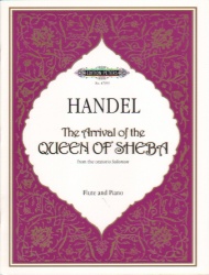 Arrival of the Queen of Sheba - Flute and Piano