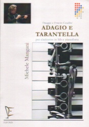 Adagio e Tarantella "Omaggio a Ernesto Cavallini" - Clarinet and Piano