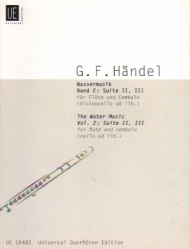 Water Music, Volume 2: Suites 2 and 3 - Flute and Piano (cello ad lib)