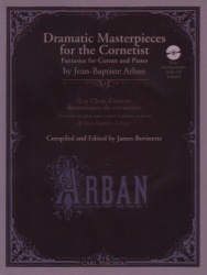 Dramatic Masterpieces for the Cornetist (Book/CD) - Cornet and Piano
