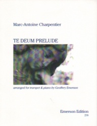 Te Deum Prelude - B-flat Trumpet and Piano