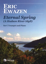 Eternal Spring (A Hudson River Idyll) - Trumpet and Piano