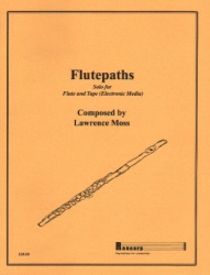 Flutepaths - Flute and Tape (Electronic Media) (CD included)