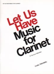Let Us Have Music for Clarinet