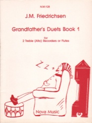 Grandfather's Duets, Book 1 - Recorder (or Flute) Duet